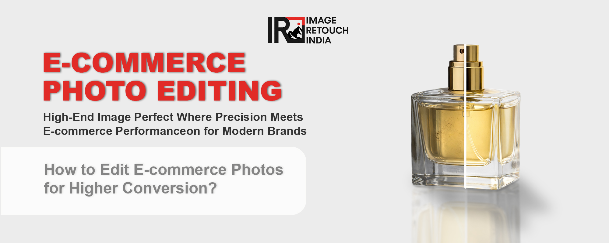 How to Edit E-commerce Photos for Higher Conversion